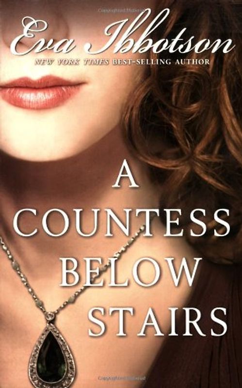 A Countess Below Stairs - Eva Ibbotson