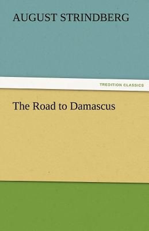 The Road to Damascus