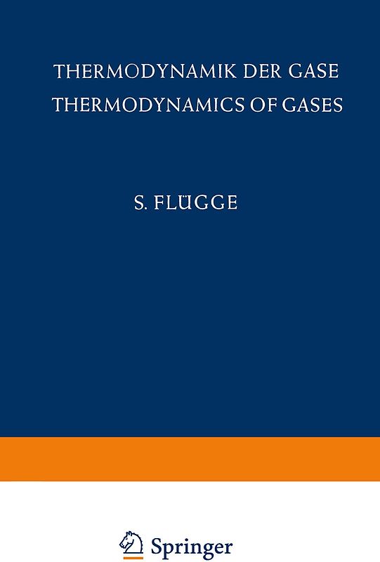 Thermodynamik der Gase / Thermodynamics of Gases