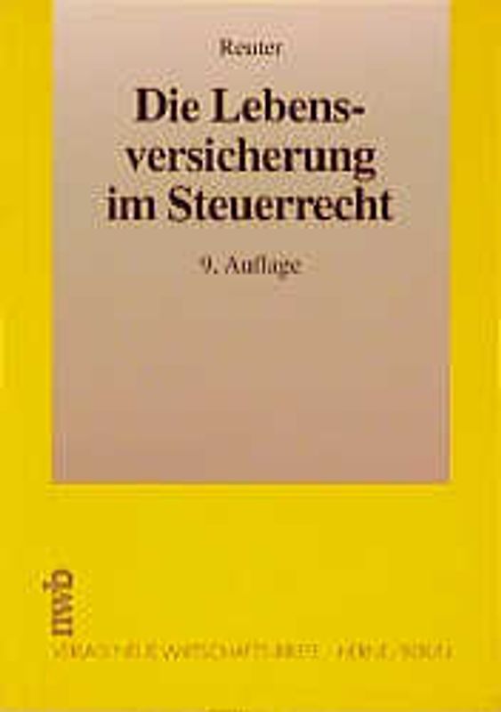 Die Lebensversicherung im Steuerrecht
