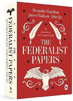 The Federalist Papers