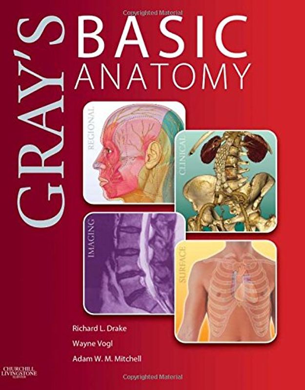 Gray's Basic Anatomy - Richard Drake