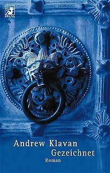 Gezeichnet. Roman