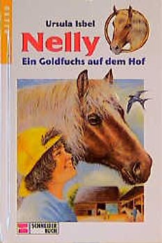 Nelly / Ein Goldfuchs auf dem Hof