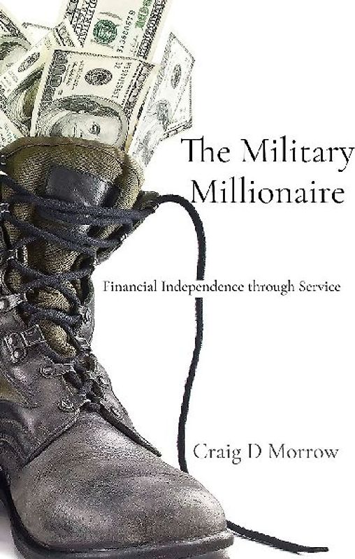 The Military Millionaire