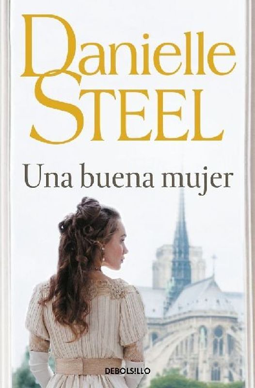 Una Buena Mujer / A Good Woman