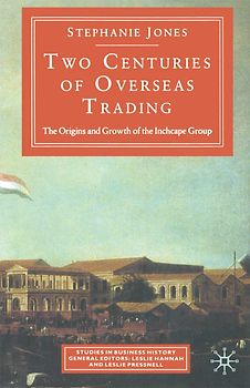 Two Centuries Of Overseas Trading