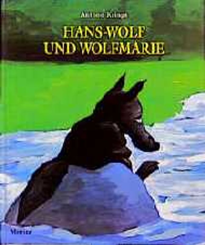Hans-Wolf und Wolfmarie