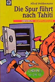 Die Spur führt nach Tahiti