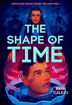 The Shape of Time (Rymworld Arcana, Book 1)