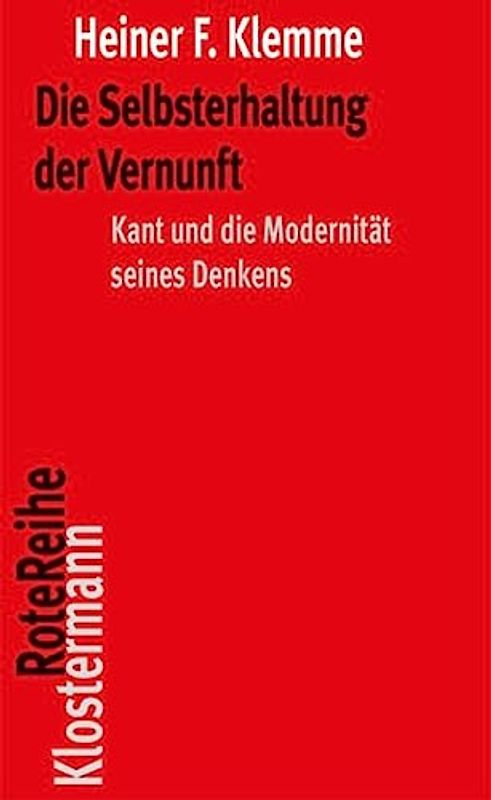 Die Selbsterhaltung der Vernunft