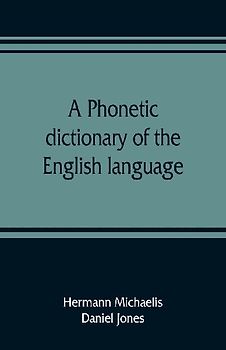 A phonetic dictionary of the English language