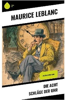 Die acht Schläge der Uhr