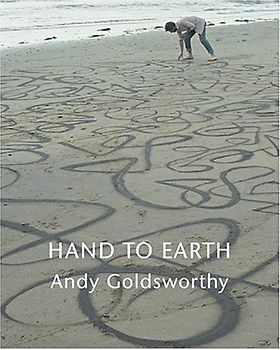 Hand to Earth - Goldsworthy, Andy