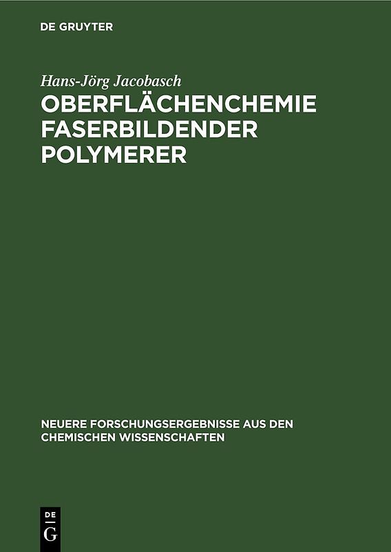 Oberflächenchemie faserbildender Polymerer