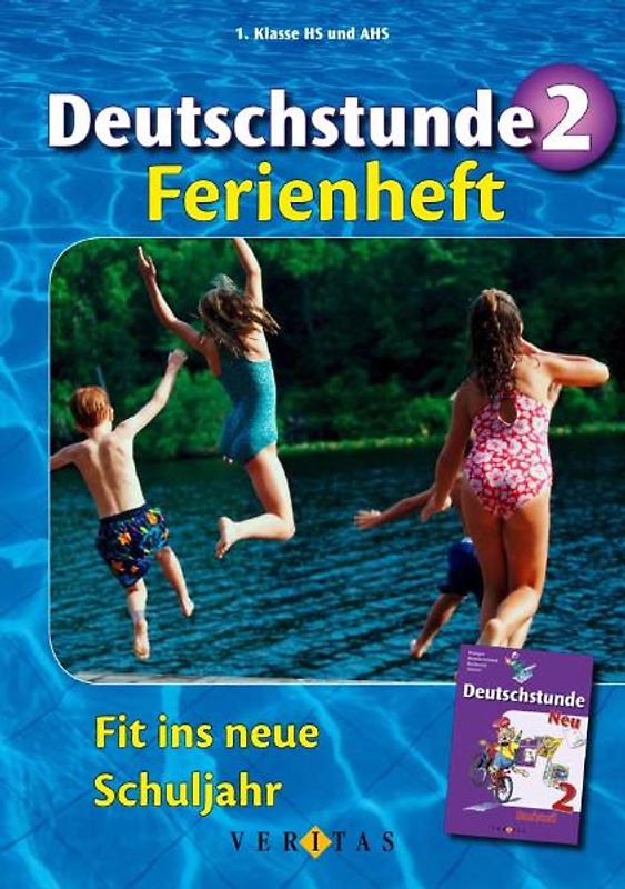 Deutschstunde 2. Ferienheft. Fit ins neue Schuljahr
