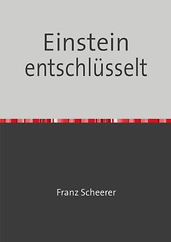 Einstein entschlüsselt