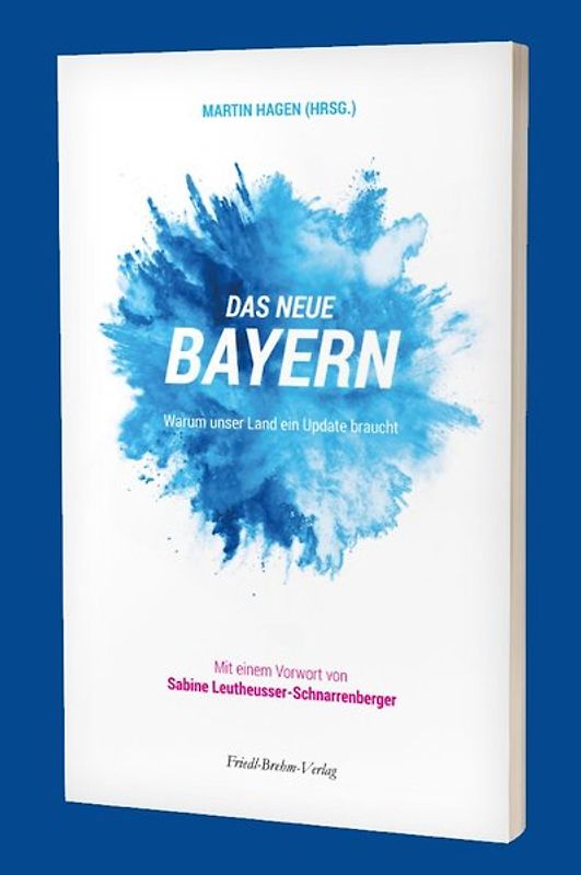 Das neue Bayern