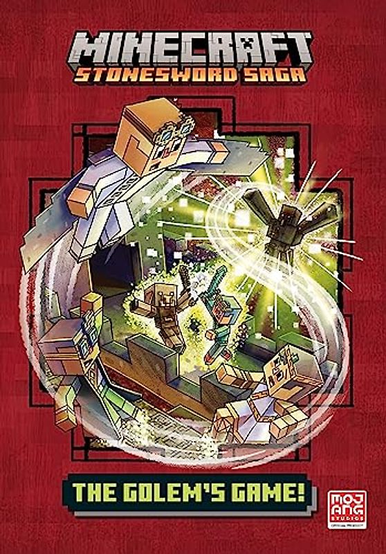 MINECRAFT: The Golem’s Game: Book 5 in the best-selling official Minecraft gaming fiction series, new for 2023 – perfect for getting kids aged 7, 8, 9 & 10 into reading! (Stonesword Saga)
