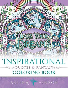 Inspirational Quotes and Fantasy Coloring Book