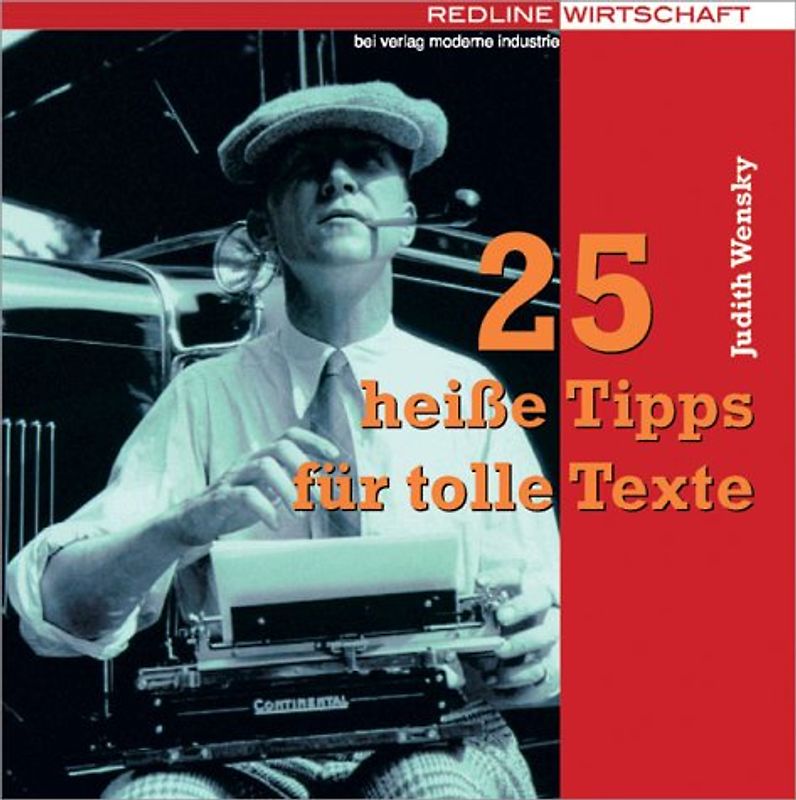 25 heiße Tipps für tolle Texte