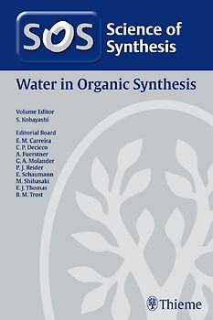 Science of Synthesis: Water in Organic Synthesis