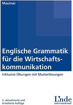 Englische Grammatik für die Wirtschaftskommunikation