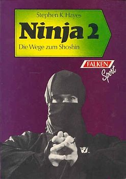 Ninja 2. Die Wege zum Shoshin