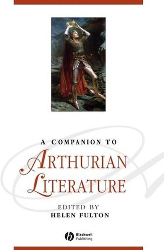A Companion to Arthurian Literature