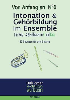 Intonation und Gehörbildung im Ensemble: Für Holz- und Blechbläser in C und Bass