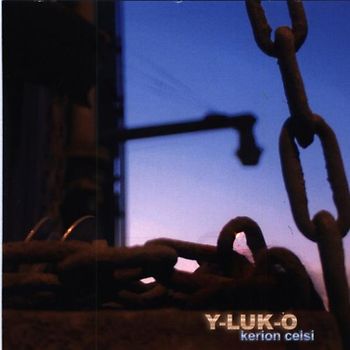 Y-Luk-O - Kerion Celsi