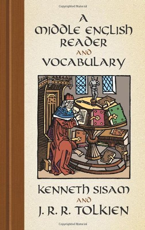 A Middle English Reader/ A Middle English Vocabulary