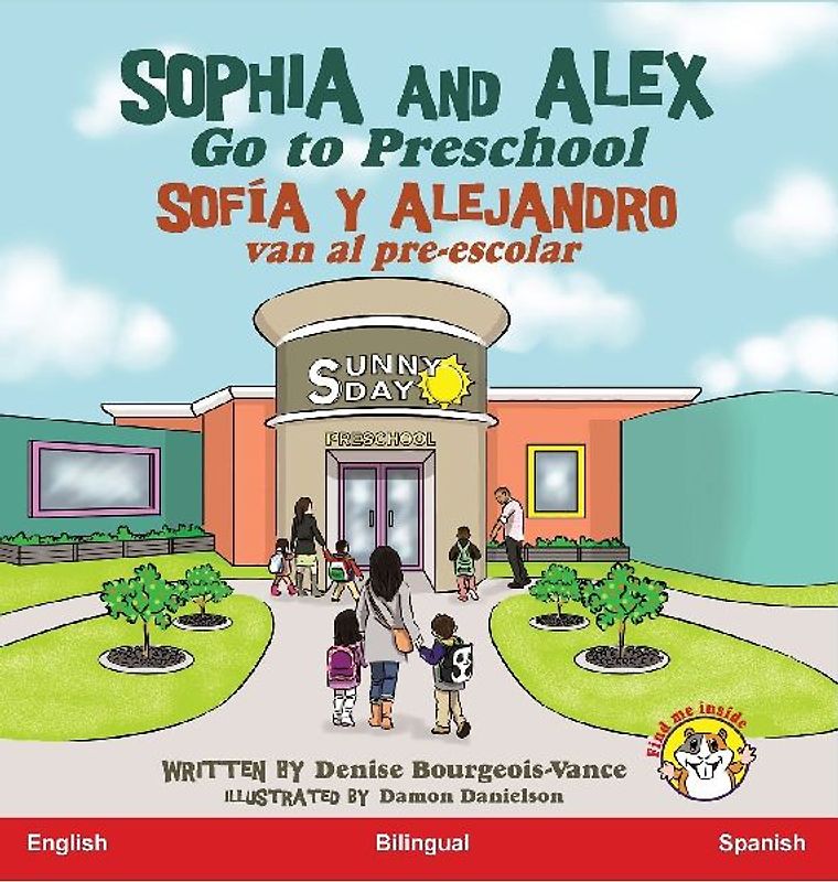 Sophia and Alex Go to Preschool