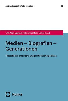 Medien – Biografien – Generationen