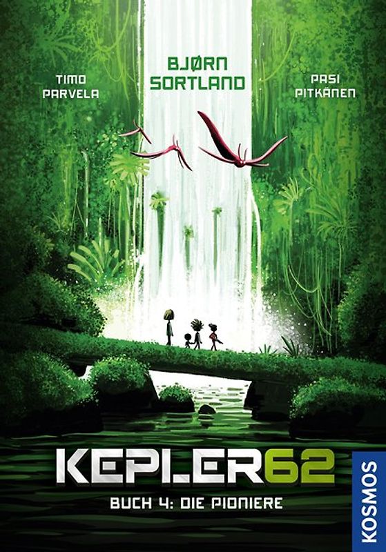 Kepler62 - Buch 4: Die Pioniere