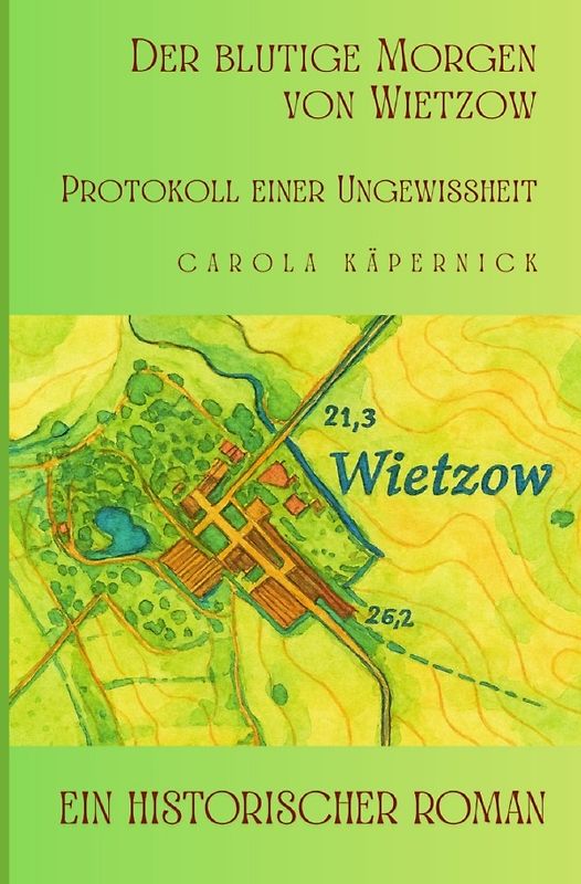Der blutige Morgen von Wietzow