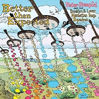 Stampfel,Peter & The Brooklyn And Lower Manhatten - Better Than Expected