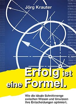 Erfolg ist eine Formel.