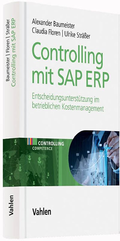 Controlling Competence / Controlling mit SAP ERP