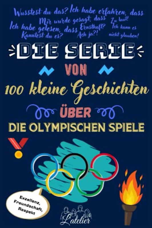 Die serie von 100 kleine Geschichten über - DIE OLYMPISCHEN SPIELE