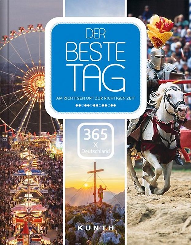 Der beste Tag, 365 x Deutschland