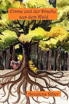 Emma und der Drache aus dem Wald