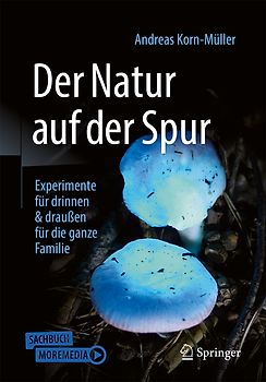 Der Natur auf der Spur