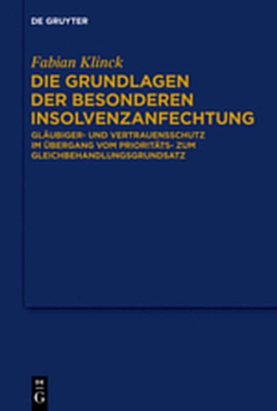 Die Grundlagen der besonderen Insolvenzanfechtung