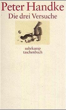 Die drei Versuche