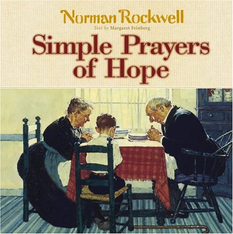Simple Prayers Of Hope (Norman Rockwell)