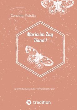 Maria im Zug Band 1