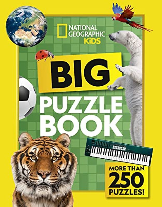 Big Puzzle Book: More than 250 brain-tickling quizzes, sudokus, crosswords and wordsearches (National Geographic Kids)