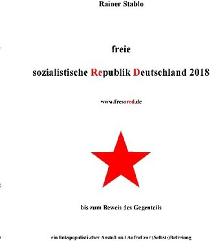 Freie sozialistische Republik Deutschland 2018