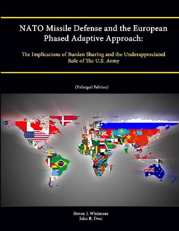 NATO Missile Defense and the European Phased Adaptive Approach